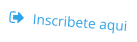 Inscribete aqui